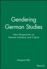 Image for Gendering German Studies