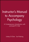 Image for Instructor&#39;s Manual to Accompany Psychology : A Contemporary Introduction with enclosed PC Disk