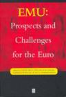 Image for EMU  : prospects and challenges for the Euro