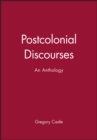 Image for Postcolonial Discourses : An Anthology