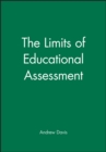 Image for The Limits of Educational Assessment