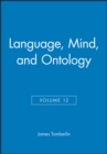 Image for Language, Mind, and Ontology, Volume 12
