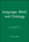 Image for Language, Mind, and Ontology, Volume 12