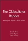 Image for The Clubcultures Reader