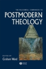 Image for The Blackwell Companion to Postmodern Theology