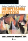 Image for Blackwell Handbook of Social Psychology : Interpersonal Processes