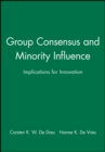 Image for Group Consensus and Minority Influence