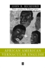 Image for African American vernacular English  : features, evolution, educational implications