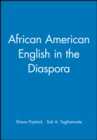 Image for African American English in the Diaspora