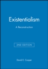Image for Existentialism  : a reconstruction