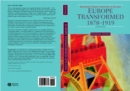 Image for Europe transformed, 1878-1919