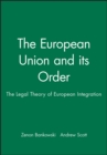 Image for The European Union and its Order