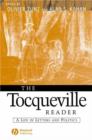 Image for The Tocqueville reader  : a life in letters and politics