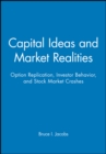 Image for Capital Ideas and Market Realities