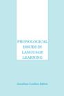 Image for Phonological issues in language learning