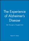 Image for The Experience of Alzheimer&#39;s Disease