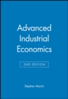 Image for Advanced industrial economics