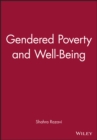 Image for Gendered Poverty and Well-Being