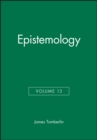 Image for Epistemology, Volume 13