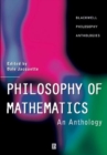 Image for Philosophy of Mathematics : An Anthology