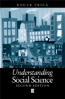 Image for Understanding Social Science : Philosophical Introduction to the Social Sciences