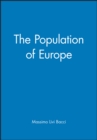 Image for The population of Europe  : a history