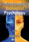 Image for Understanding Biological Psychology