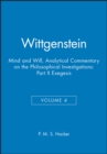 Image for Wittgenstein, Part II: Exegesis §§428-693 : Mind and Will: Volume 4 of an Analytical Commentary on the Philosophical Investigations