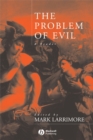 Image for The Problem of Evil : A Reader