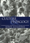 Image for Culture and Pedagogy : International Comparisons in Primary Education