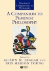 Image for A Companion to Feminist Philosophy