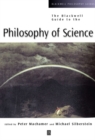 Image for The Blackwell Guide to the Philosophy of Science