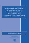 Image for A Comparative Syntax of the Dialects of Southern Italy