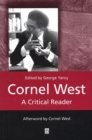 Image for Cornel West : A Critical Reader