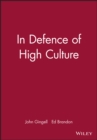 Image for In Defence of High Culture