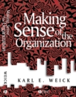 Image for Making Sense of the Organization