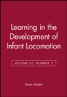 Image for Learning in the Development of Infant Locomotion