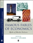 Image for Famous Fables of Economics