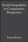 Image for Social Inequalities in Comparative Perspective