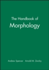 Image for The Handbook of Morphology