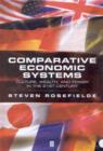 Image for Comparative economic systems  : culture, wealth and power in the 21st century