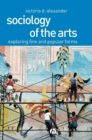 Image for Sociology of the Arts