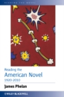 Image for Reading the American Novel 1920-2010