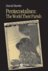 Image for Pentecostalism : The World Their Parish