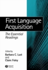 Image for First language acquisition  : the essential readings