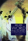 Image for World philosophies  : an historical introduction