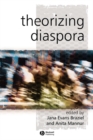 Image for Theorizing diaspora  : a reader
