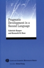 Image for Pragmatic Development in a Second Language