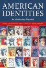 Image for American identities  : an introductory textbook
