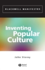 Image for Inventing popular culture  : from folklore to globalization